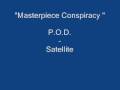 P O D Masterpiece Conspiracy