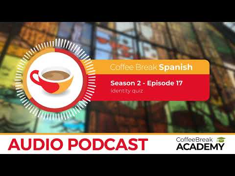 Guess the celebrity in Spanish: practise the preterite tense | Coffee Break Spanish Podcast S2E17