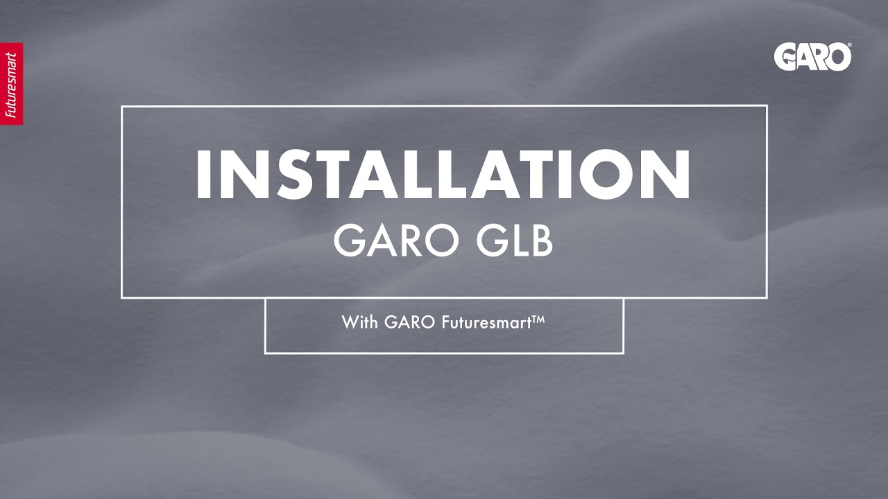 Instruktionsfilm GLB- Installation