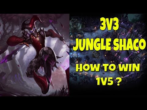 3v3 Twisted Treeline Guide #2  : JUNGLE SHACO (TR)