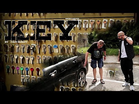 Key (short movie) / КЛЮЧ (късометражно филм)
