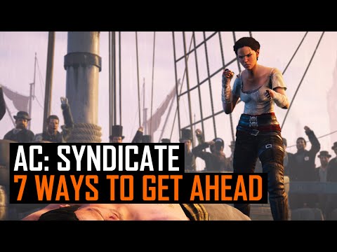 7 Ways to get ahead in Assassin's Creed Syndicate