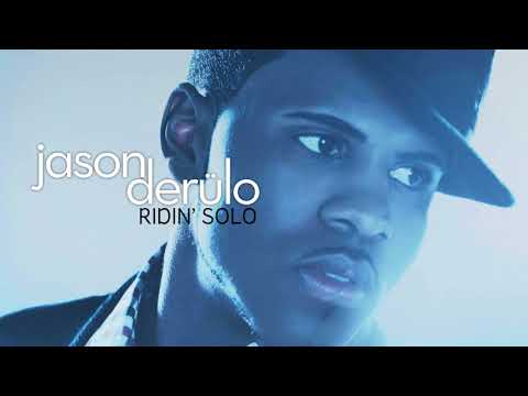 Jason Derulo - Ridin' Solo (First Original Version)