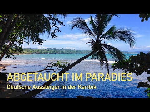 Immersed in Paradise - German dropouts in the Dominican Republic