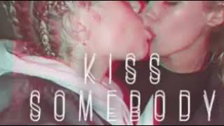 Miley Cyrus - Kiss Somebody