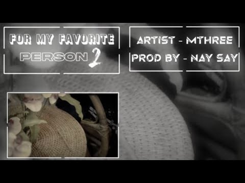 M THREE - For My Favorite Person - 2 (official lyric video)
