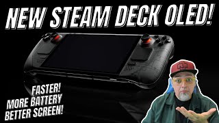 HOLY CRAP! A New Valve Steam Deck! The OLED Has More Battery, Faster Speeds & MORE!