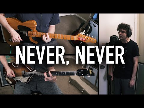 Never Never - Shakers
