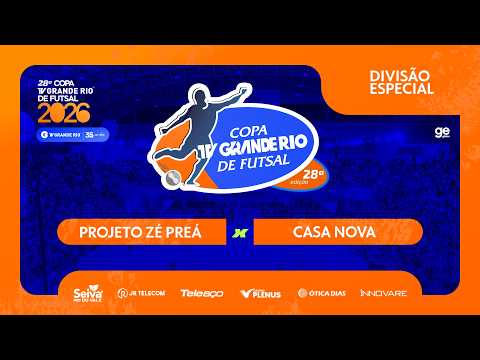 Copa TV Grande Rio de Futsal  - PROJETO ZÉ PREÁ X CASA NOVA - 25.04.2026