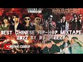 BEST CHINESE HIP-HOP MIXTAPE 2022 BY DJ STEEZY | 最好的中国嘻哈音乐MIX | Mula Sakee ,PG ONE, Thomeboydontkill