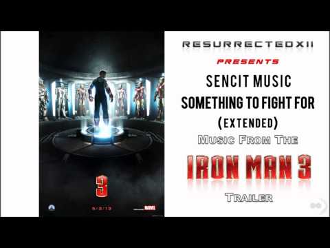 Iron Man 3 Trailer Music - Extended Version (Sencit Music - 