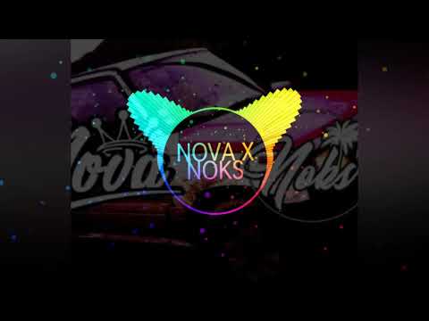 Nova • Dj NokS - BUMAYE REMIX