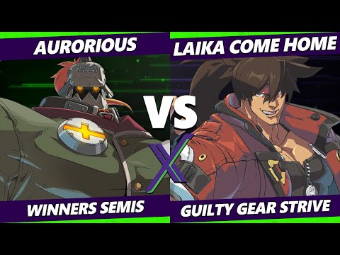 F@X 459 Winners Semis - Aurorious (Potemkin) Vs. Laika Come Home (Sol) Guilty Gear Strive