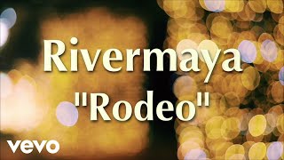 Rivermaya - Rodeo [Lyric Video]