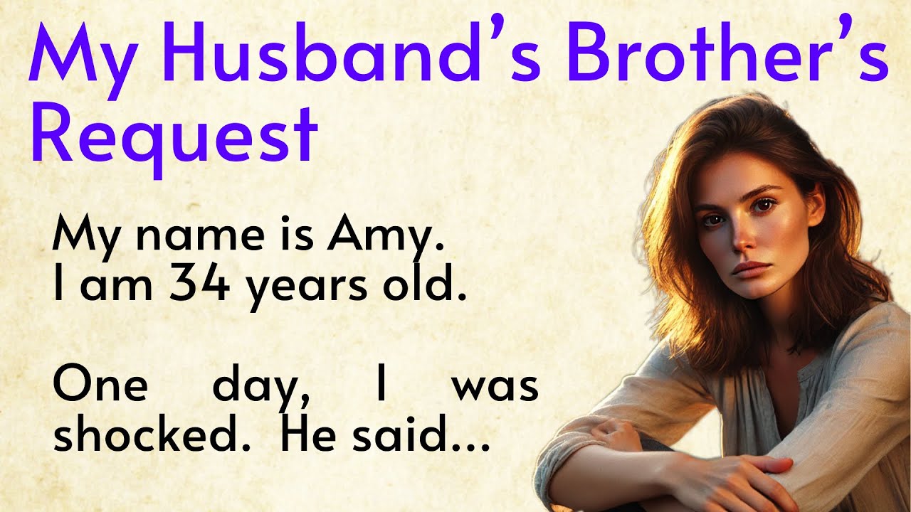 He Asked Me to Carry His Baby | Emotional English Listening Story for Beginners  ✅