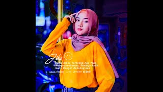 Download lagu dj huwannur || story whatsapp quotes literasi 30 detik mp3