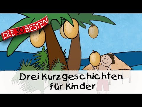 🥱 Drei Kurzgeschichten für Kinder (11 Min.) || Folge 7 - Gute Nacht Geschichten für Kinder