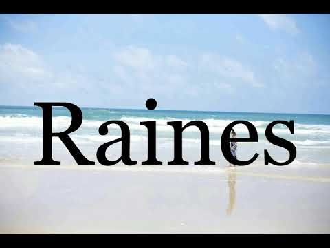 How To Pronounce Raines🌈🌈🌈🌈🌈🌈Pronunciation Of Raines