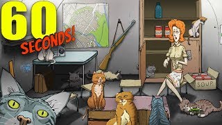 THE &#39;CAT LADY&#39; IS THE MOST IMPOSSIBLE ENDING EVER | 60 Seconds CATomic DLC