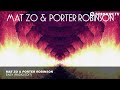Mat Zo & Porter Robinson - Easy (Radio Edit)
