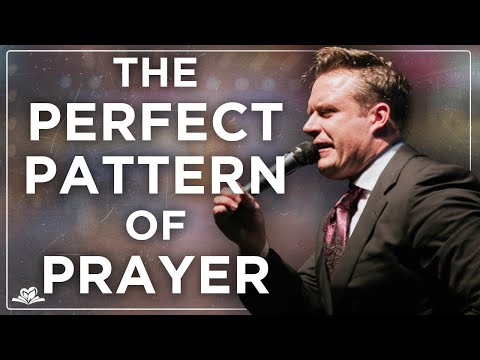 The Perfect Pattern of Prayer | Evangelist Josh Herring