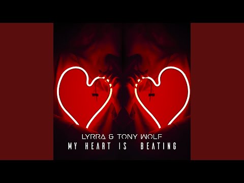 My Heart Is Beating