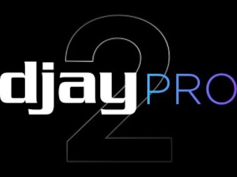 DJAY PRO 2 TUTORIAL 2019