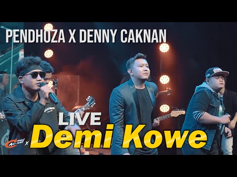 PENDHOZA x DENNY CAKNAN - DEMI KOWE (LIVE Denny Caknan #NDUWEGAWE)