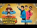 Maujaan Hi Maujaan Full Punjabi Movie Gippy Grewal Binnu Dhillon Karamjit Anmol New Film2026