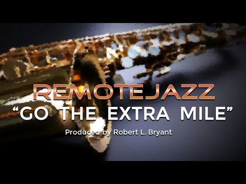 Go The Extra Mile  by Remotejazz