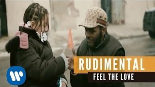 Rudimental - Feel The Love ft. John Newman (Official Music Video)