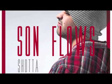 SHOTTA - SON FLOWS (SOLO AUDIO)