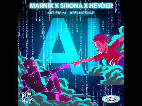 Marnik x Sirona x Heyder - Artificial Intelligence (incl. Extended Mix)