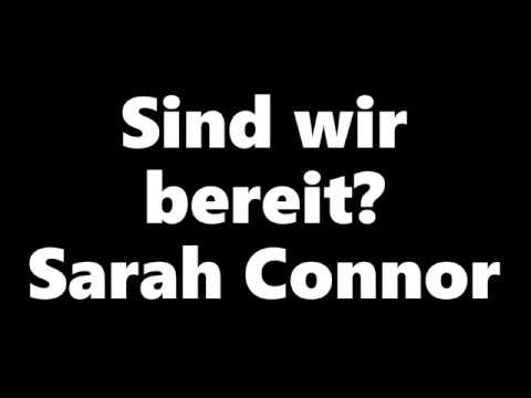 Sarah Connor - Sind wir bereit? [Lyrics]