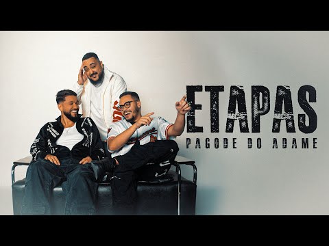 Pagode do Adame - Etapas (Ao Vivo)