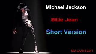 Billie Jean (Short Version) - Michael Jackson