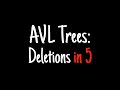 AVL trees in 5 minutes — Deletions