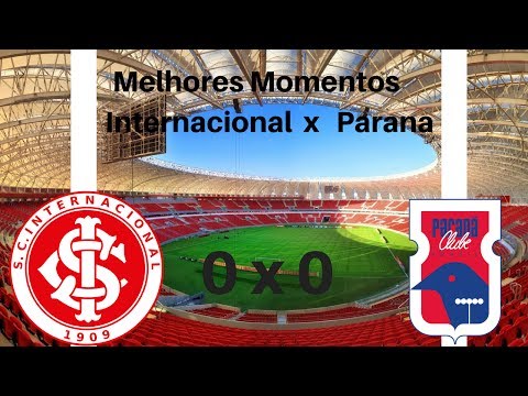 Internacional 0 x 0 Paraná - Melhores Momentos - Brasileirão Série B