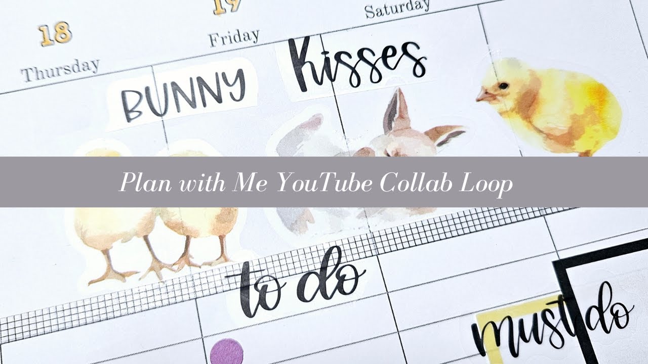 Plan with Me - YouTube Collab Loop - Spring Animals Theme - #youtubecollabloopgroup