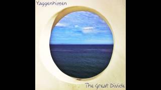 Yaggenhimen - The Great Divide (EP)