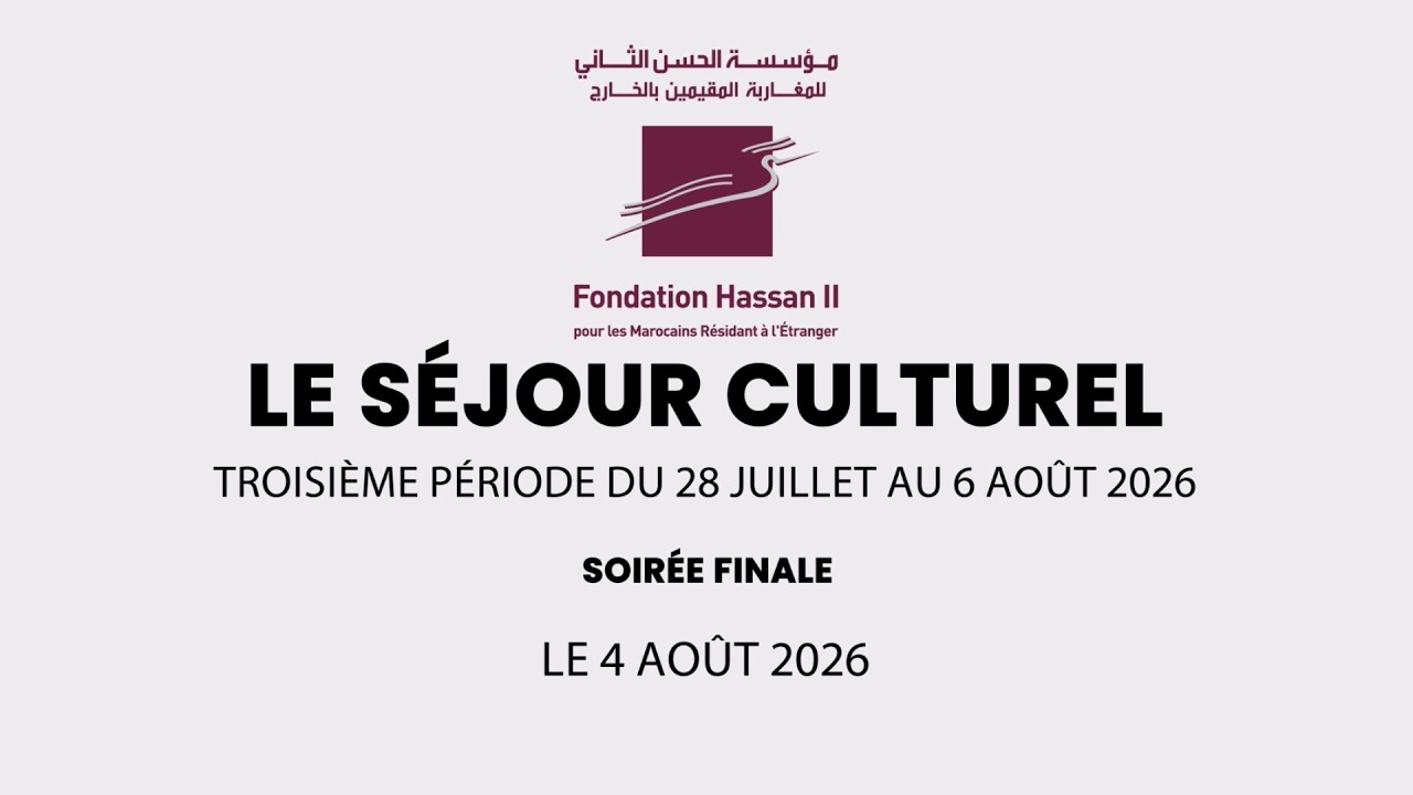 Séjour Culturel 2026 (3ème période) – Soirée finale