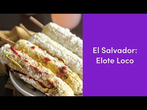 Elote Loco: Traditional Salvadoran Recipe