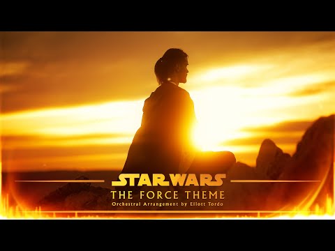 STAR WARS - The Force Theme - Emotional Orchestral Version by Eliott Tordo