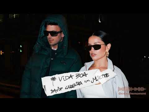 DAVID CARREIRA E JULIETTE - Vida Boa - (NOVA MUSICA)