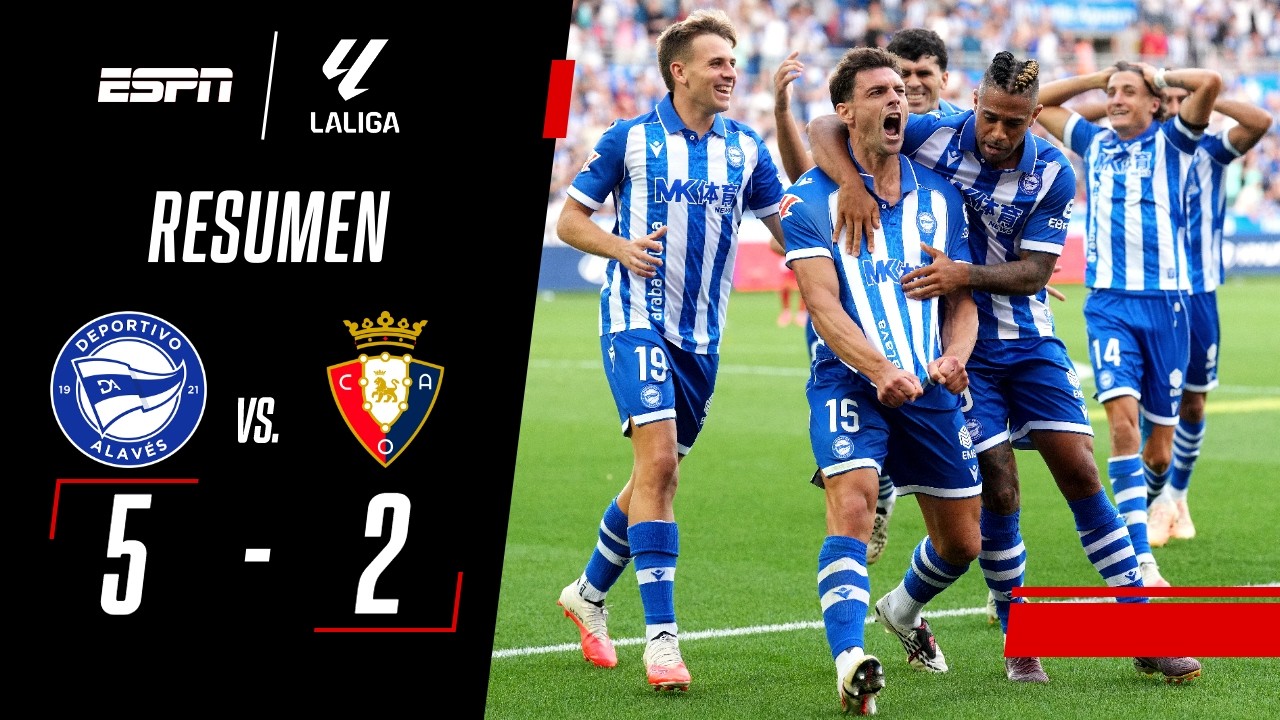 LUCAS BOYÉ FIRMÓ EL TRIPLETE Y EL ALAVÉS APLASTÓ A OSASUNA | Alavés 5-2 Osasuna | RESUMEN