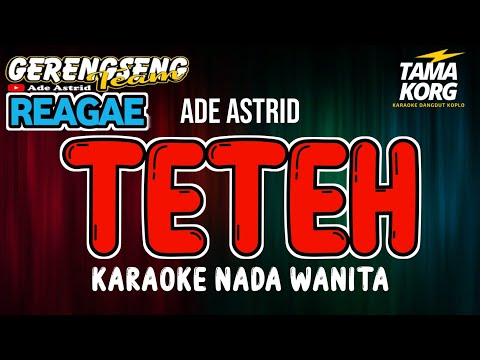TETEH KARAOKE!! Nada Wanita | Reagae