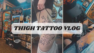 THIGH TATTOO VLOG✨| 6 HOURS, 1 SESSION