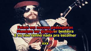 Raul Seixas  Eu Também Vou Reclamar Karaokê