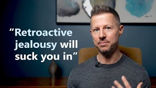 When ERP Therapy Doesn't Work for Retroactive Jealousy