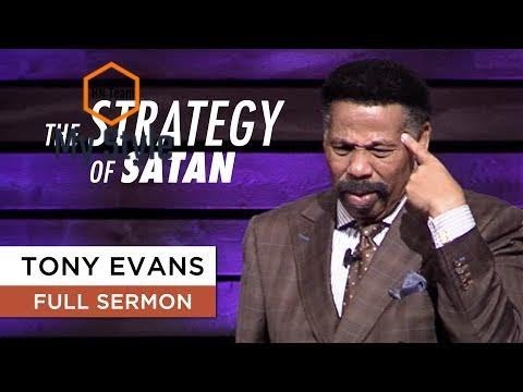 The Strategy of Satan - Tony Evans Sermon